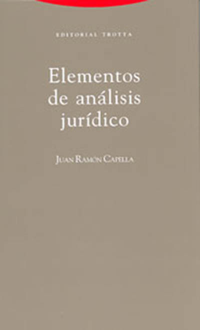 Elementos de análisis jurídico - Juan Ramón Capella