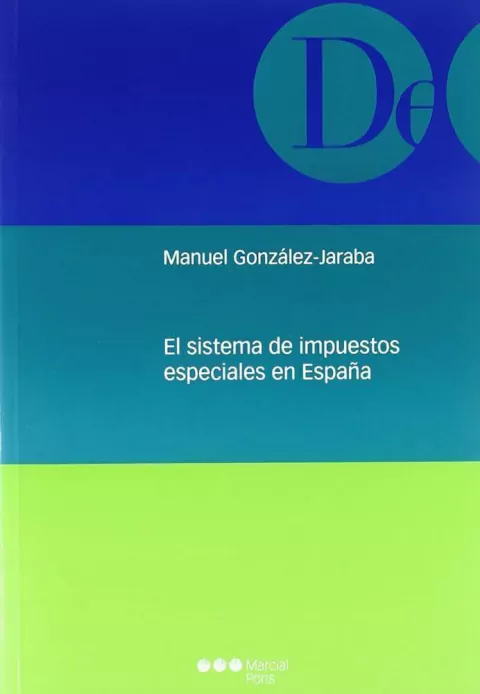 El sistema de impuestos especiales en España