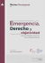 Emergencia, Derecho Y Objetividad - Matias Parmigiani