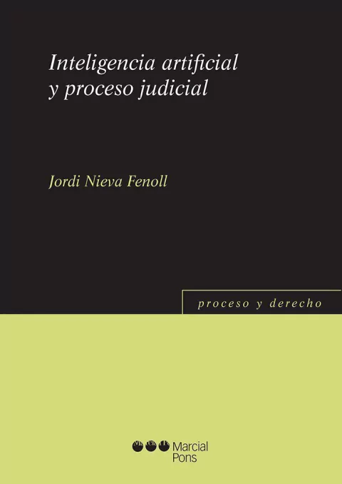Inteligencia artificial y proceso judicial - Nieva Fenoll, Jordi