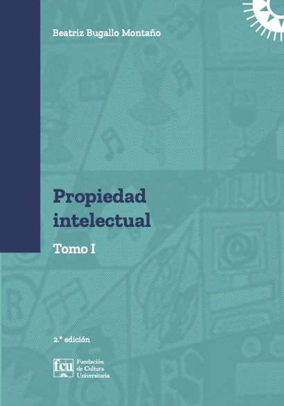 Propiedad intelectual. Tomo I - Beatriz Bugallo Montaño - comprar online