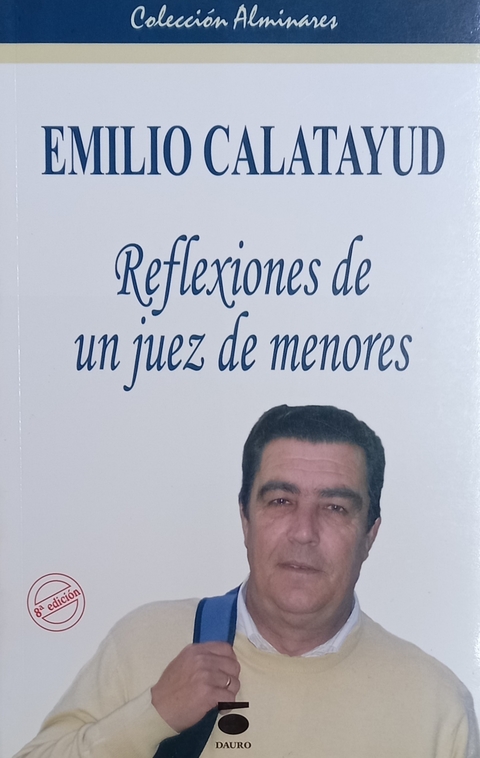 Reflexiones de un juez de menores - Emilio Calatayud