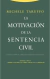 La motivación de la sentencia civil - Michele Taruffo