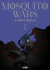 PREVENTA MOSQUITO WARS 02