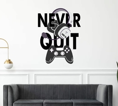 Adesivo Parede Gamer Decoração Games Never Quit