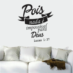 Adesivo de Parede Lucas 1:17 - Pois nada é impossível
