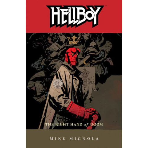 Hellboy The Right Hand of Doom TP