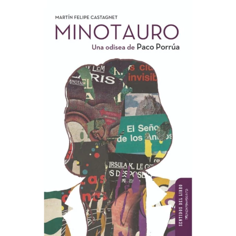 Minotauro Una Odisea de Paco Porrúa