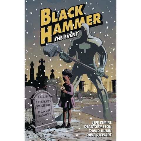 Black Hammer TPB Volume 02 the Event