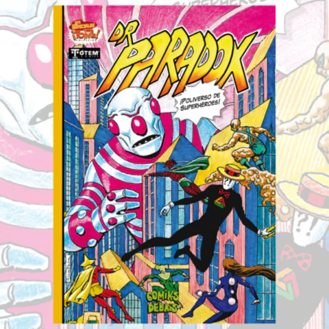 Dr. Paradox 4 Poliverso de Superheroes