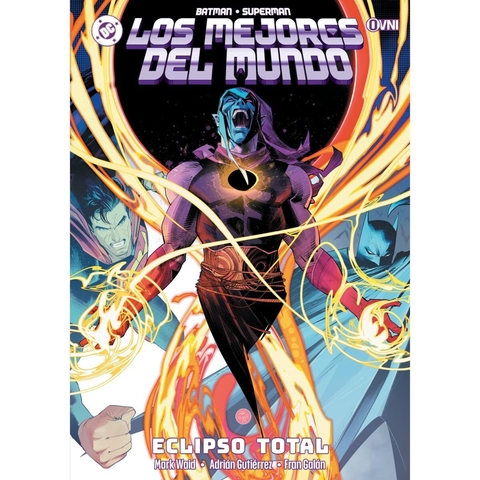 Batman / Superman: Los Mejores del Mundo Vol.7 Eclipso Total