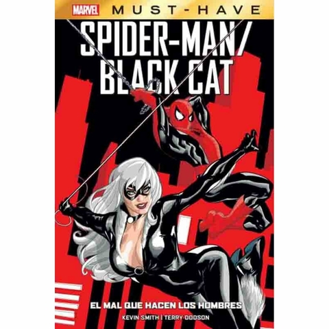Marvel Must Have 10 Spider-Man / Black Cat (Hc) El Mal Que Hacen Los Hombres