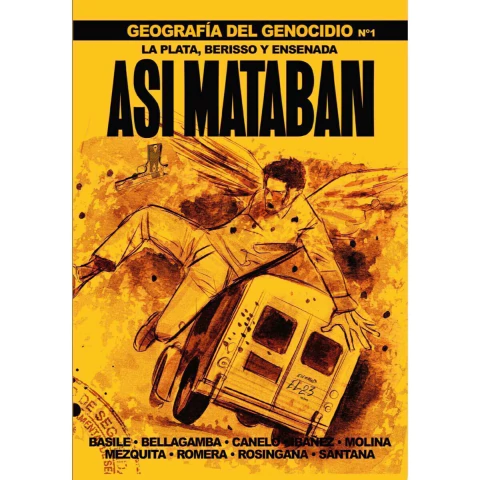 Así Mataban: Geografía del Genocidio