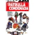 La Patrulla Condenada: Libro Uno