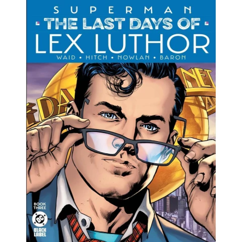Superman the Last Days of Lex Luthor (2023 DC) #3A