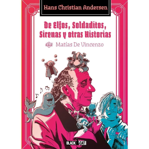 De Elfos Soldaditos Sirenas y Otras Historias