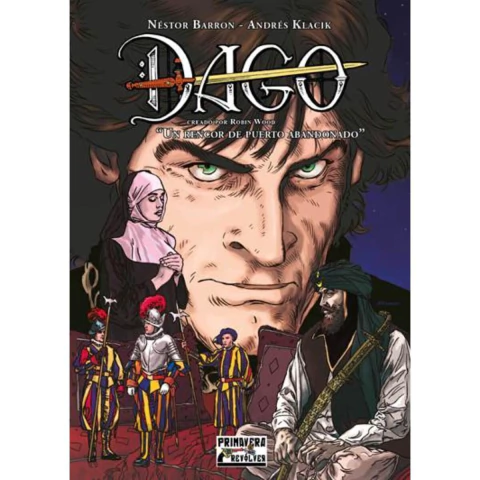 Dago: Un rencor de puerto abandonado