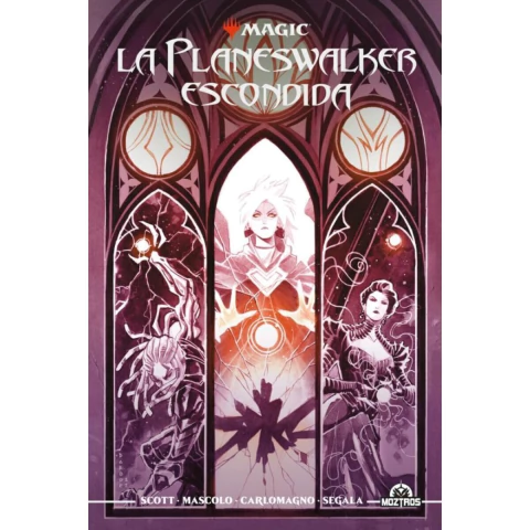 MOZTROS - Magic: La Planeswalker Escondida