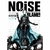 Noise (Precuela de Blame)