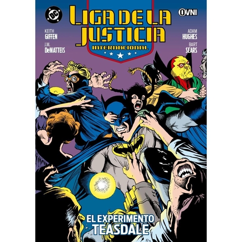 Liga De La Justicia Internacional Libro 5: El Experimento Teasdale