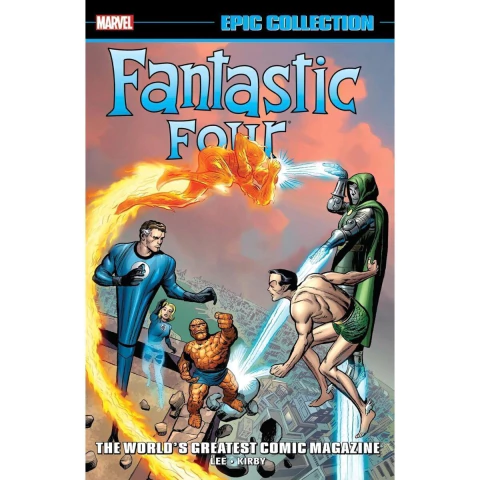 Fantastic Four Epic Collection: World's Greatest Comic Magazine