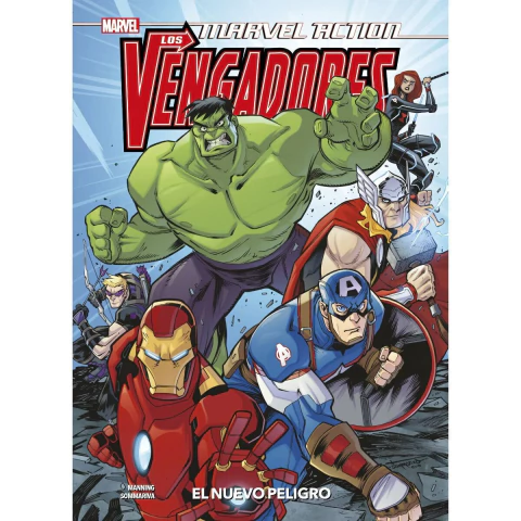 Marvel Action - Los Vengadores El Nuevo Peligro