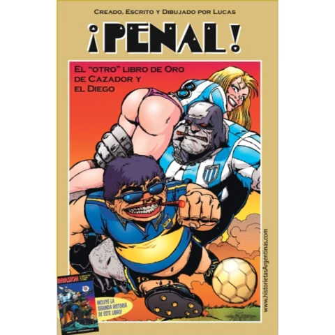 "Penal! el ""Otro"" Libro de Oro de Cazador y Maradona (Lucas)"