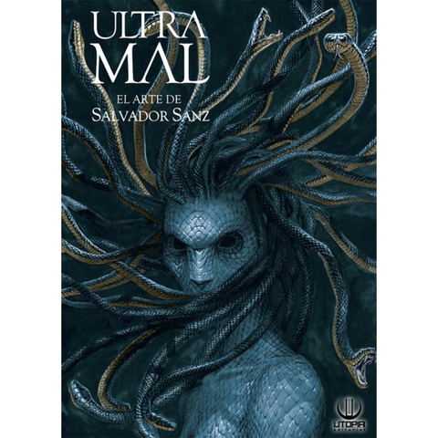 Ultramal: El Arte De Salvador Sanz
