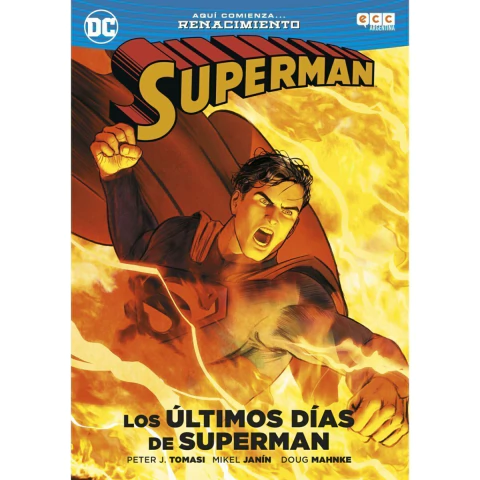 Superman - Los Ultimos Dias De Superman