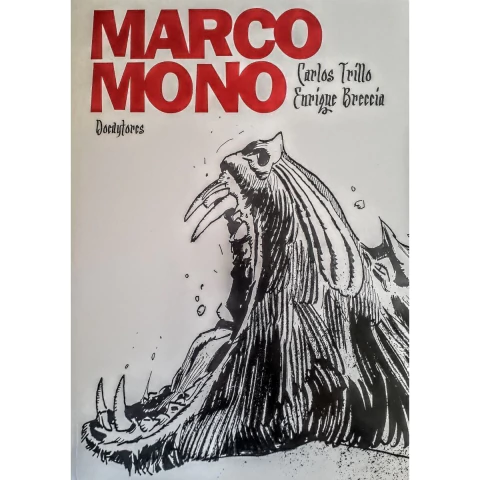 Marco Mono (Trillo y Enrique Breccia)