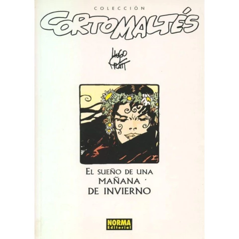 Colección Corto Maltés #16 - El Sueño De Una Mañana De Invierno