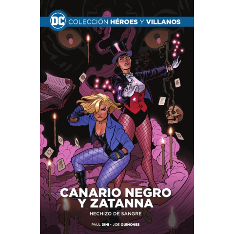 Colección Heroes y Villanos DC Salvat Vol.24 - Canario Negro y Zatanna: Hechizo de sangre