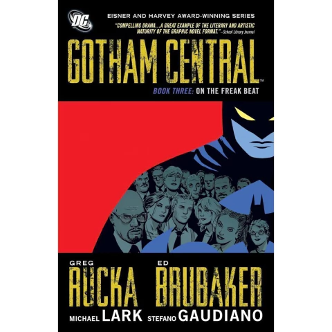 Gotham Central Vol.3 On the Freak Beat TP (OFERTA Tapa Dañada)
