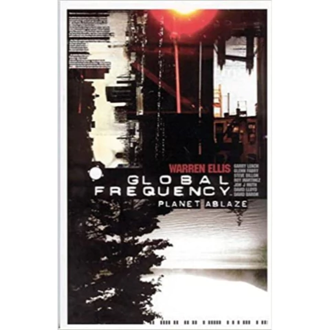 Global Frequency Vol 1 Planet Ablaze TP
