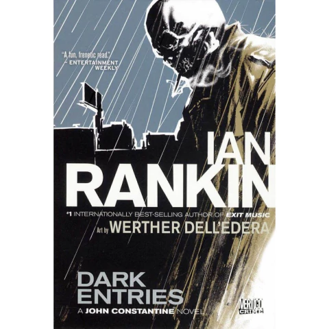 Dark Entries - A John Constantine Graphic Novel