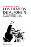 LOS TIEMPOS DE ALFONSIN