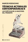 TECNICAS ACTORALES CONTEMPORANEAS II