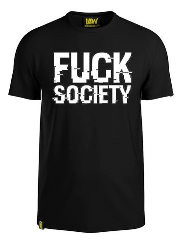 Remera Fuck Society - 100% Algodon - Unisex