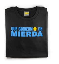 Remera Que Gobierno De Mierda - Cristina Alberto Massa Peron - tienda online