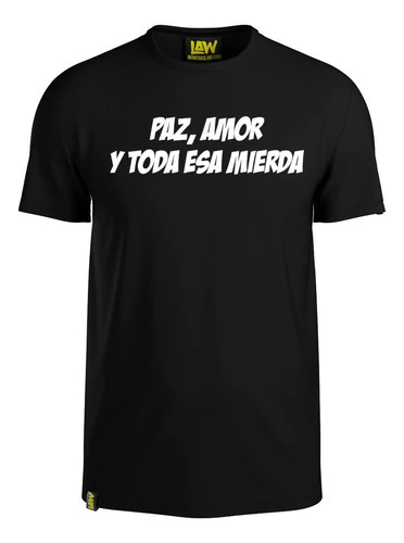 Remera Paz, Amor Y Toda Esa Mierda - La Polla Records