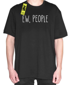 Remera Ew, People - Gente - Moda Tumblr - Algodon Unisex