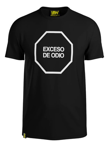 Remera Exceso De Odio - Etiquetado Frontal - Unisex
