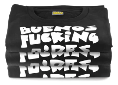 Remera Buenos Fucking Aires - Slash - 100% Algodon - Unisex - comprar online