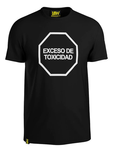 Remera Exceso De Toxicidad - Etiquetado Frontal - Unisex