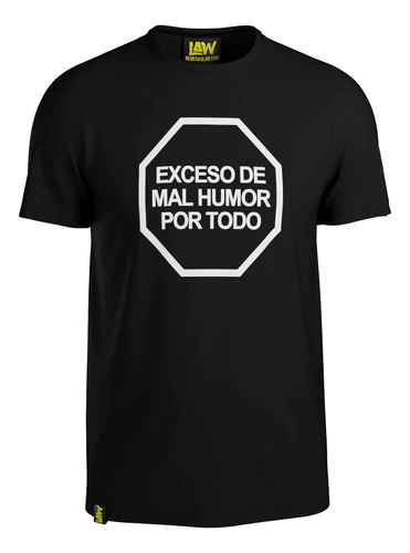 Remera Exceso De Mal Humor Por Todo - Etiquetado Frontal