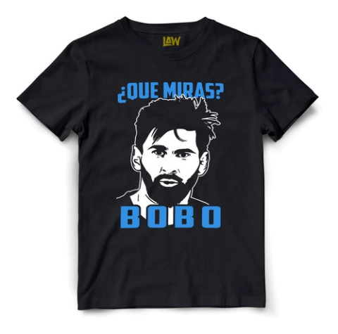 Remera Que Miras Bobo - Messi - Futbol - Mundial Qatar 2022