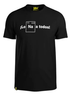 Remera Lo Na A Todos - Los Odio A Todos - Unisex