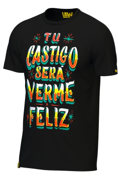 Tu castigo será verme feliz - Estilo Chicha - 8715 en internet