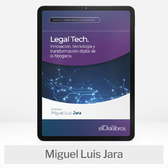 Ebook Legal Tech (Direccion: Miguel L.Jara)