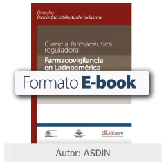 E book: Ciencia farmacéutica reguladora: Farmacovigilancia en Latinoamérica